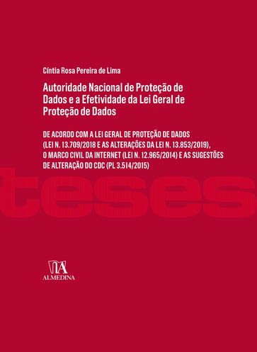 Autoridade Nacional de Proteção de Dados e a efetividade da Lei Geral de Proteção de Dados - Cíntia Rosa Pereira de Lima