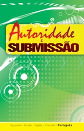 Autoridade e Submissão