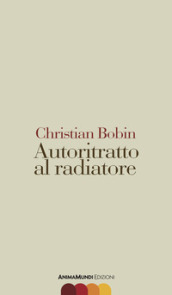 Autoritratto al radiatore