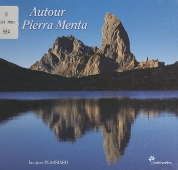 Autour de Pierra Menta - Jacques Plassiard