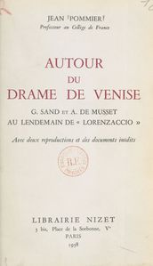 Autour du drame de Venise