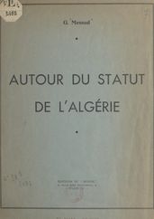 Autour du statut de l Algérie