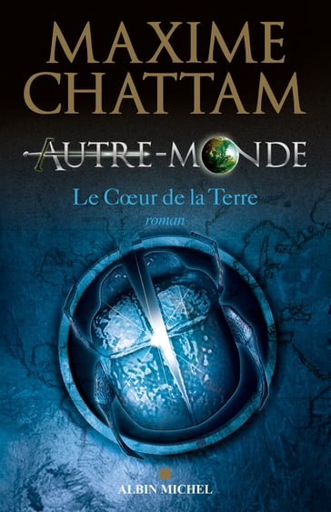 Autre-monde - tome 3 - Maxime Chattam