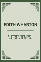 Autres Temps...