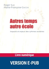 Autres temps, autre école