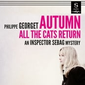 Autumn, All The Cats Return