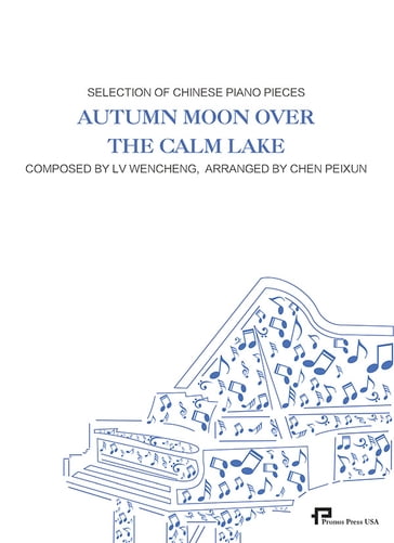 Autumn Moon Over the Calm Lake - Composed by Lv Wencheng - Arranged by Chen Peixun