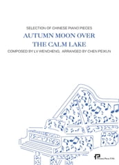 Autumn Moon Over the Calm Lake