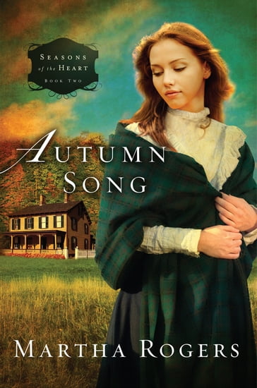 Autumn Song - Martha Rogers