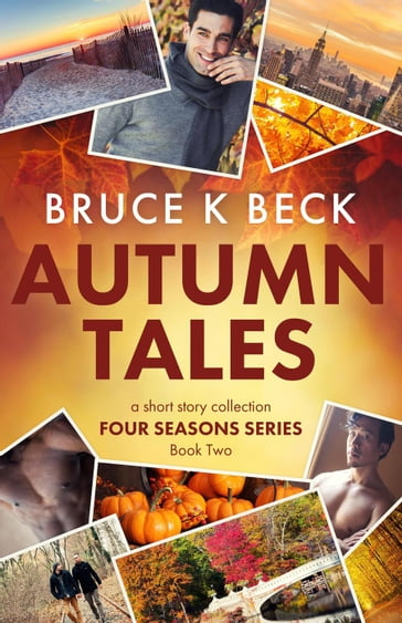 Autumn Tales - Bruce K Beck