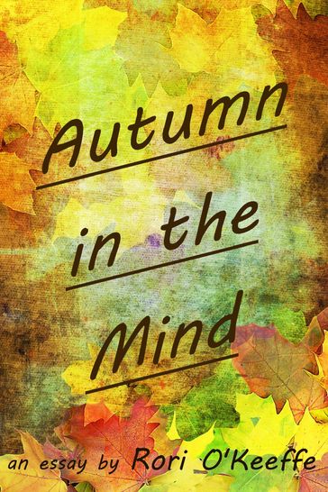 Autumn in the Mind - Rori O