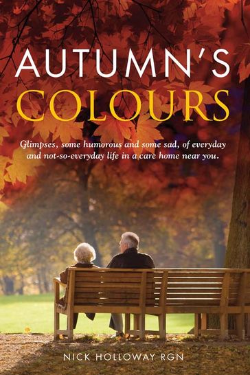 Autumn's Colours - Nick Holloway