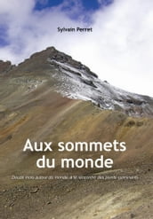 Aux Sommets du Monde