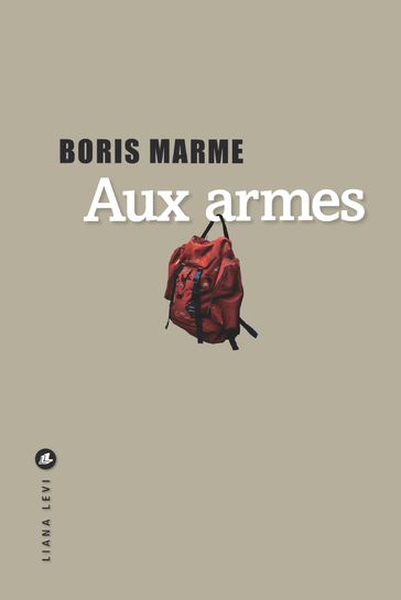 Aux armes - Boris Marme