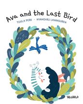 Ava and the Last Bird