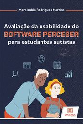 Avaliação da usabilidade do Software Perceber para estudantes autistas