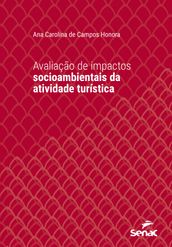 Avaliação de impactos socioambientais da atividade turística