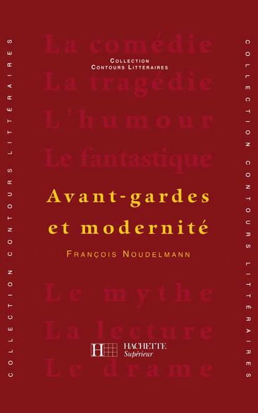 Avant-gardes et modernité - Edition 2000 - Ebook epub - François Noudelmann