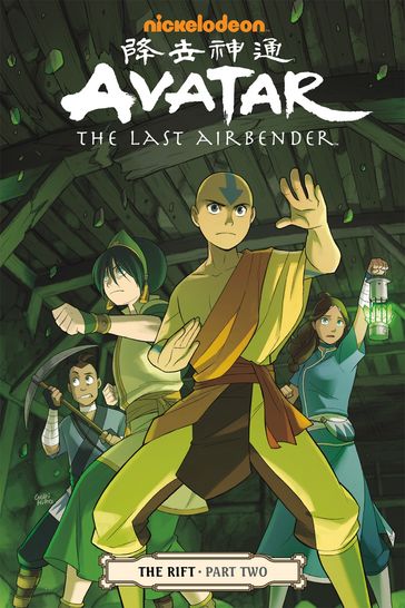 Avatar: The Last Airbender - The Rift Part 2 - Gene Luen Yang - Michael Dante DiMartino