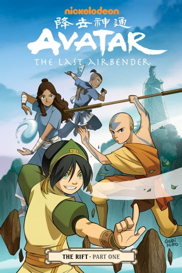 Avatar: The Last Airbender - The Rift Part 1 - Gene Luen Yang