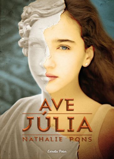 Ave, Júlia - Nathalie Pons