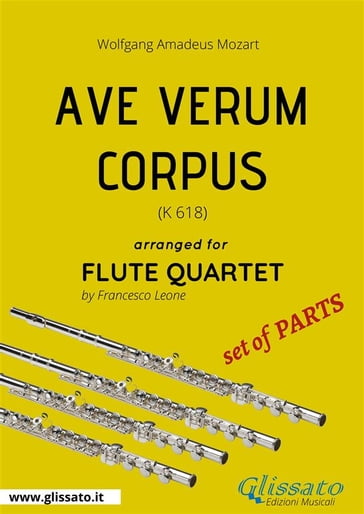 Ave Verum (Mozart) - Flute Quartet set of PARTS - Francesco Leone - Wolfgang Amadeus Mozart