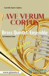 Ave Verum (Saint-Saëns) Brass Quintet/Ensemble score & parts