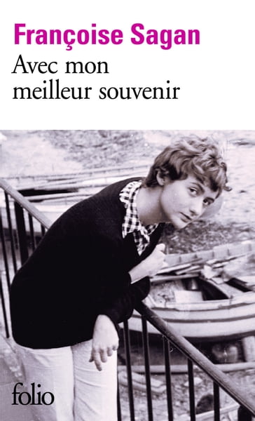 Avec mon meilleur souvenir - Françoise Sagan