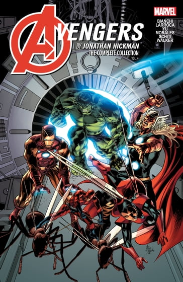 Avengers By Jonathan Hickman - Jonathan Hickman