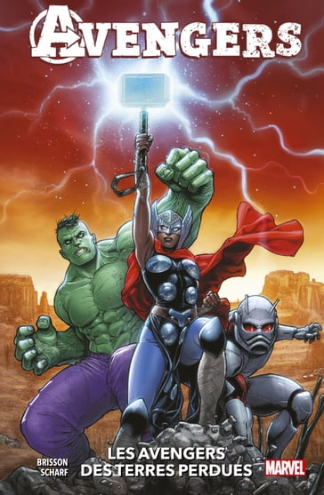 Avengers : Les Avengers des Terres Perdues - Ed Brisson - Jonas Scharf