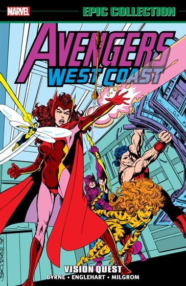 Avengers West Coast Epic Collection - Steve Englehart