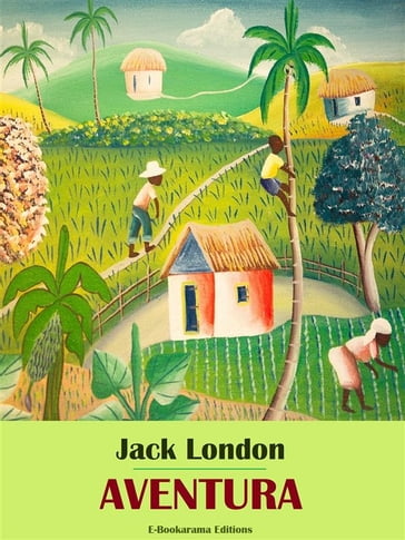 Aventura - Jack London