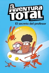 Aventura Total - El secreto del profesor