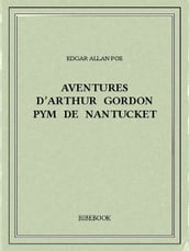 Aventures d Arthur Gordon Pym de Nantucket