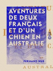 Aventures de deux français et d un chien en Australie