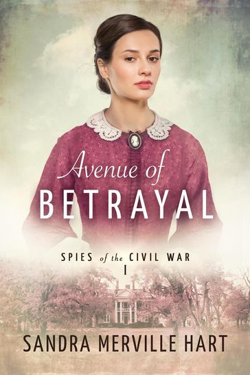 Avenue of Betrayal - Sandra Merville Hart