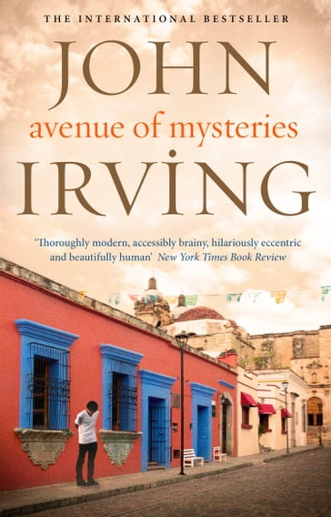 Avenue of Mysteries - John Irving