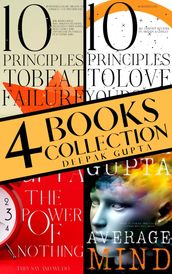 Average Mind The Power of Nothing 10 Principles To Beat Failure 10 Principles To Love Yourself : Box Set