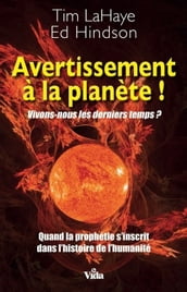 Avertissement à la planète !