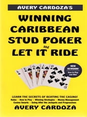 Avery Cardoza s Caribbean Stud Poker/Let It Ride