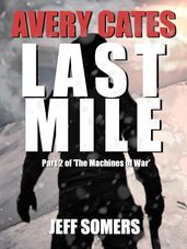 Avery Cates: The Last Mile