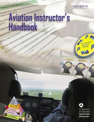 Aviation Instructor's Handbook - Federal Aviation Administration