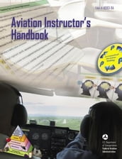 Aviation Instructor s Handbook