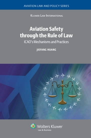 Aviation Safety through the Rule of Law - J. Huang