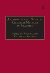 Aviation Social Science: Research Methods in Practice