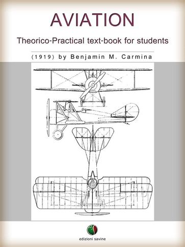 Aviation - Theorico-Practical text-book for students - Benjamin M. Carmina