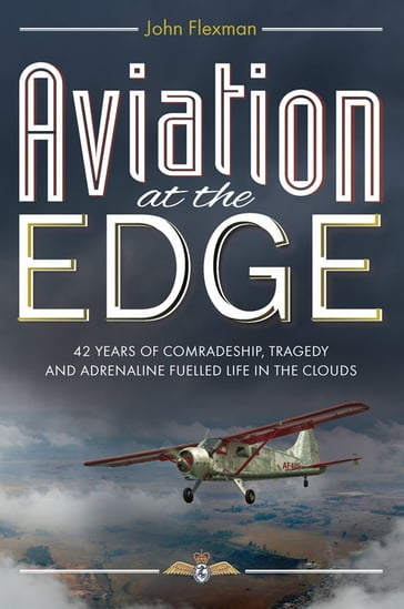 Aviation at the Edge - John Flexman