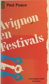 Avignon en festivals