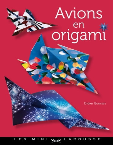 Avions en origami - Didier Boursin
