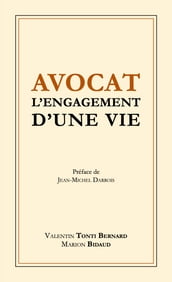 Avocat, l engagement d une vie